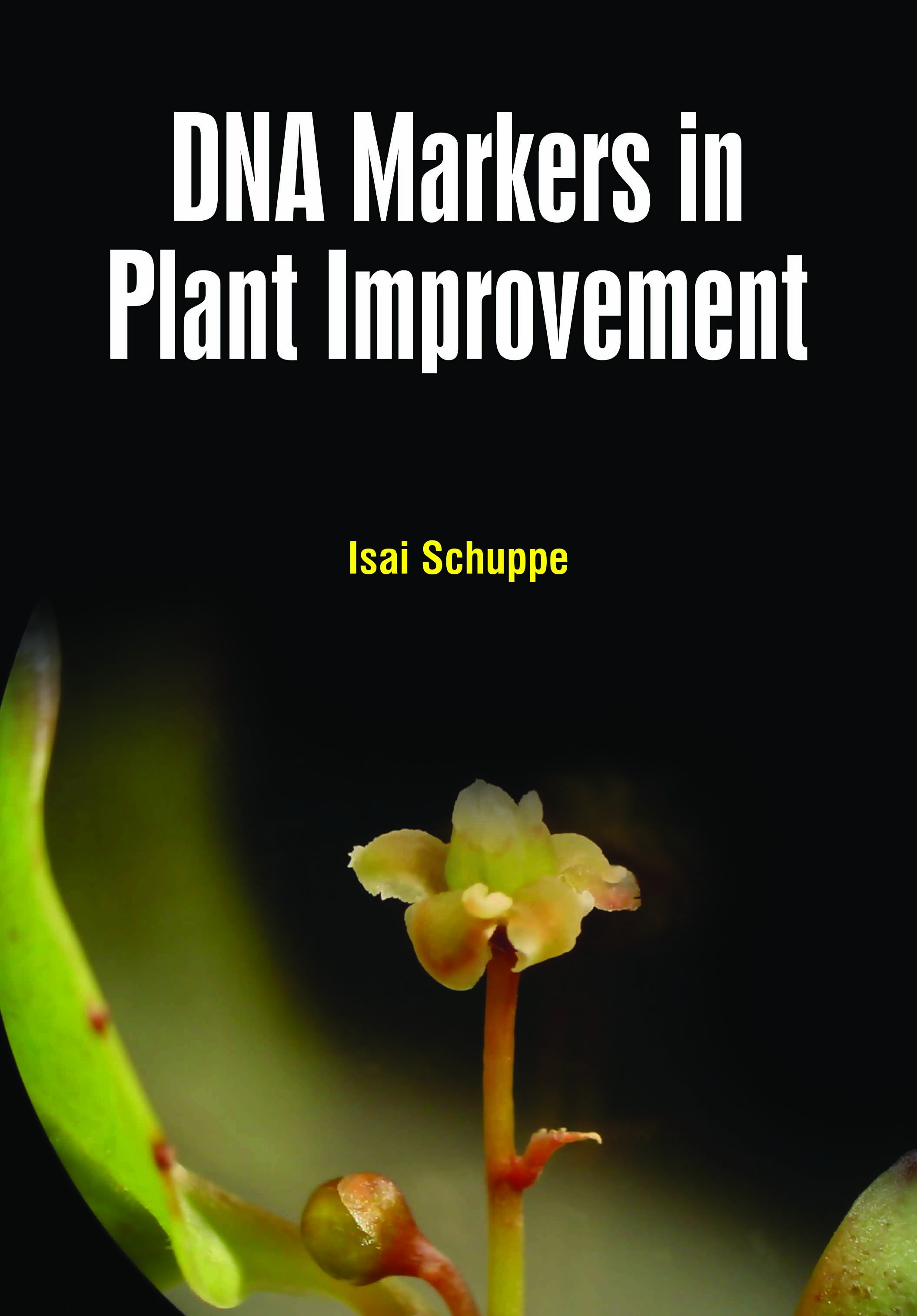 Dna Markers in Plant Improvement